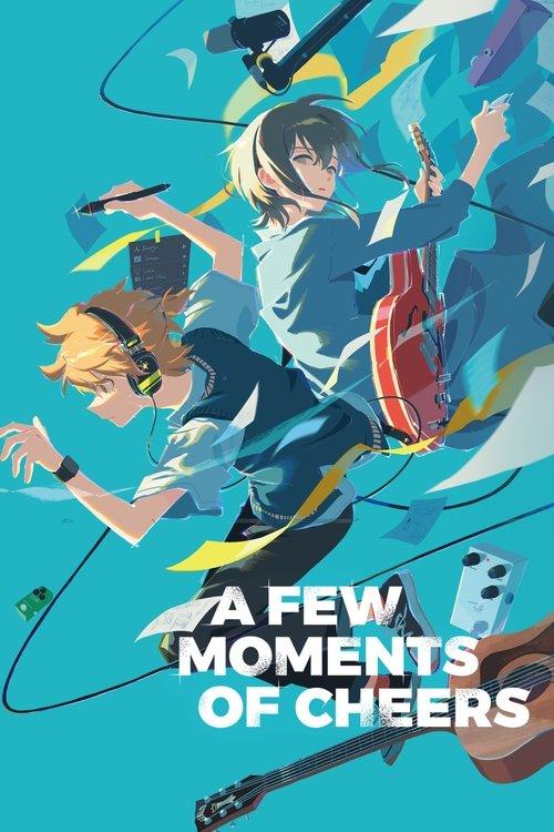A Few Moments of Cheers 2024 official movie poster