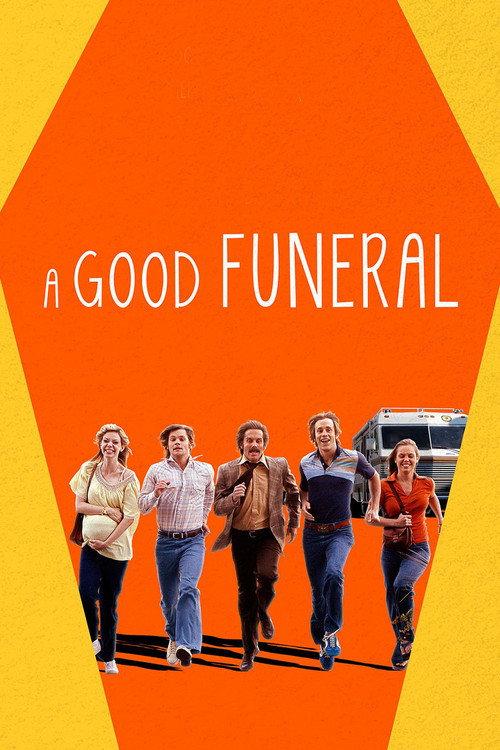 A Good Funeral 2009 official movie poster