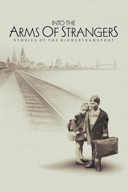 Into the Arms of Strangers: Stories of the Kindertransport 2000 official movie poster