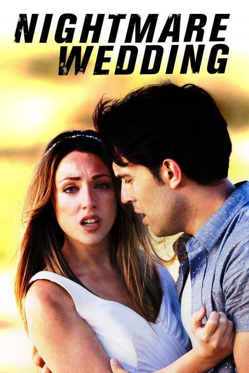 Nightmare Wedding 2016 official movie poster