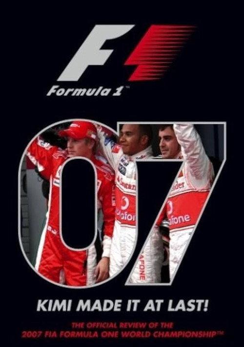 Kimi Made It At Last: The Official Review Of The 2007 FIA Formula One World Championship 2007 official movie poster