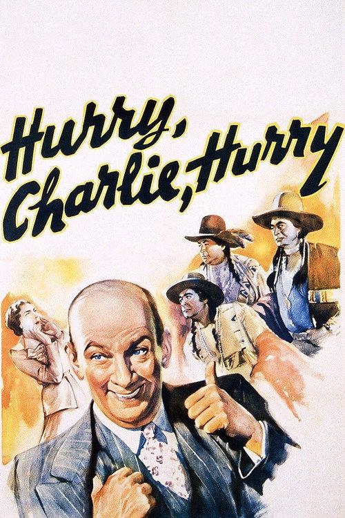 Hurry, Charlie, Hurry 1941 official movie poster