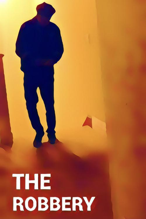 The Robbery 2018 official movie poster