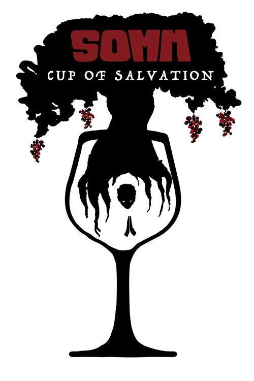 Somm: Cup of Salvation 2023 official movie poster