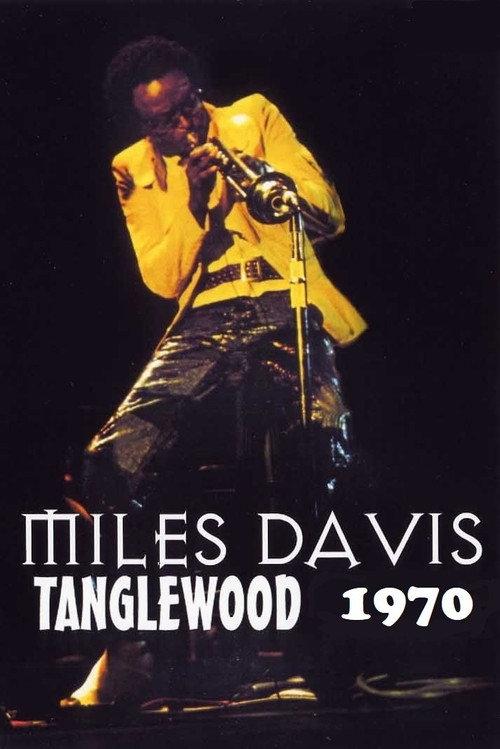 Miles Davis Live At Tanglewood 1970 1970 official movie poster