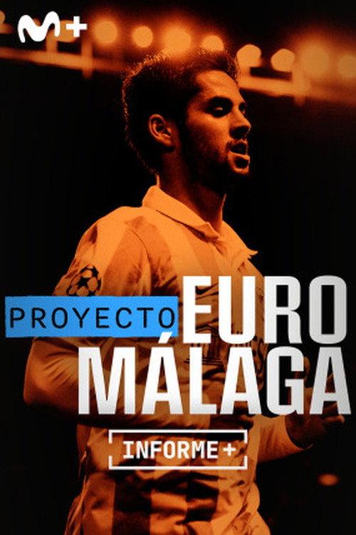 Informe Plus+. Proyecto Euro Malaga 2023 official movie poster