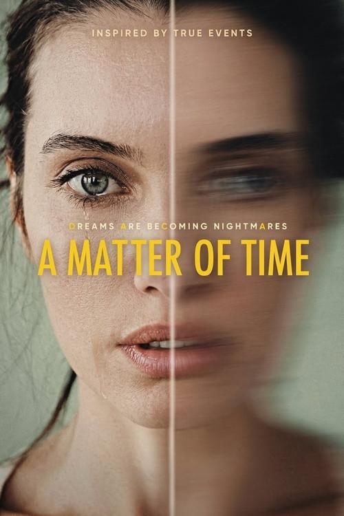 A Matter of Time 2025 official movie poster