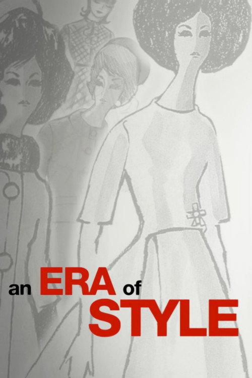 An Era of Style 2009 official movie poster