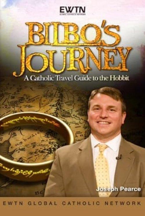 Bilbo's Journey: A Catholic Travel Guide to the Hobbit 2013 official movie poster