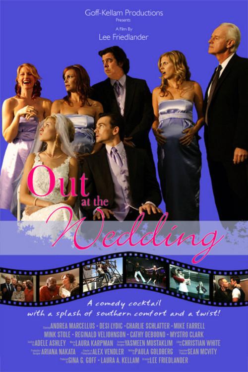 Out at the Wedding 2007 official movie poster