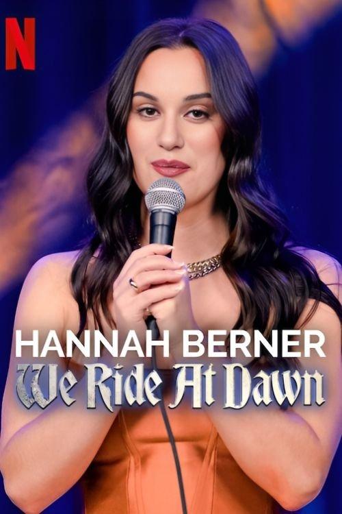 Hannah Berner: We Ride at Dawn 2024 official movie poster