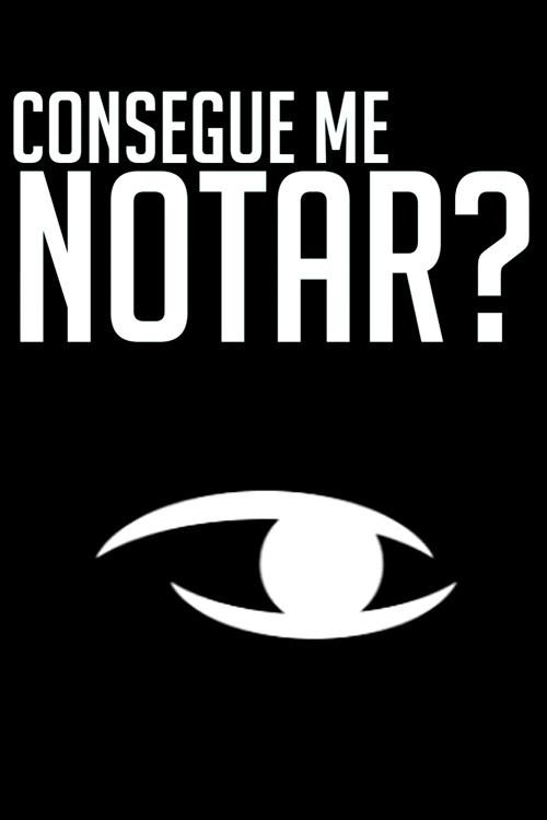 Consegue me Notar? official movie poster