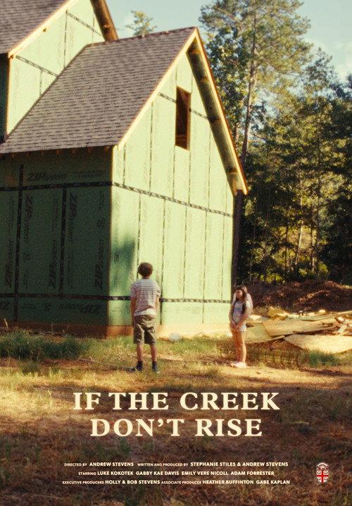 If the Creek Don't Rise 2025 official movie poster