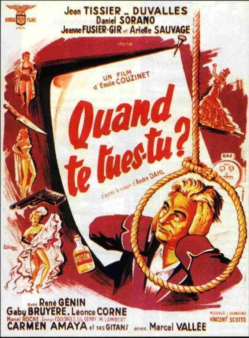 Quand te tues-tu ? 1953 official movie poster