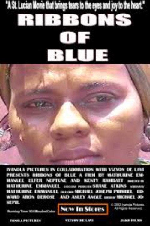 Ribbons of Blue 2003 official movie poster