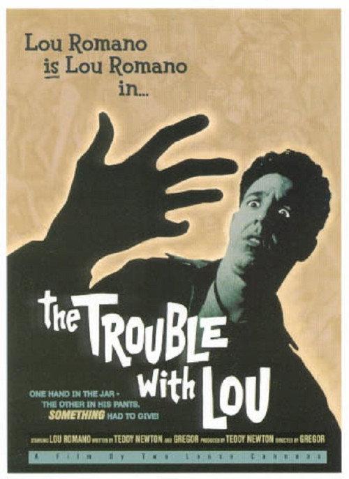 The Trouble with Lou 2001 official movie poster