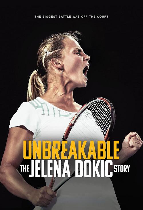 Unbreakable: The Jelena Dokic Story 2024 official movie poster
