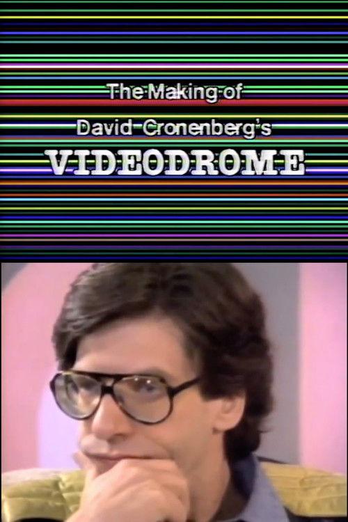 The Making of David Cronenberg's Videodrome 1982 official movie poster