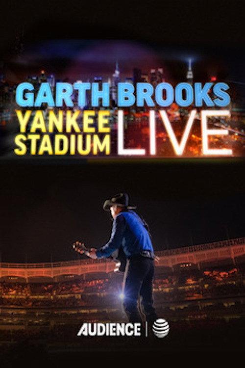 Garth Brooks: Yankee Stadium Live 2016 official movie poster
