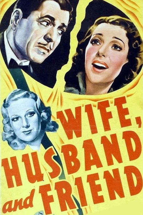 Wife, Husband and Friend 1939 official movie poster