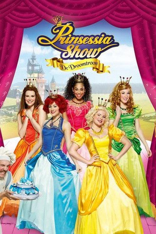 Prinsessia Show: De Droomtroon 2016 official movie poster