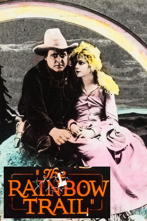 The Rainbow Trail 1918 official movie poster