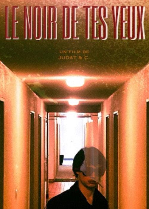 Le noir de tes yeux 2023 official movie poster