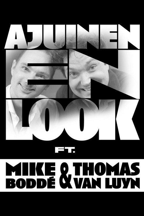 Mike & Thomas: Ajuinen en Look 2007 official movie poster
