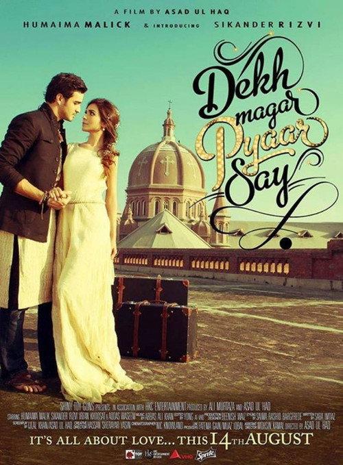 Dekh Magar Pyaar Say 2015 official movie poster