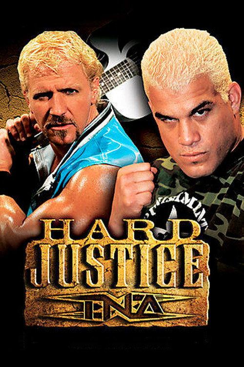 TNA Hard Justice 2005 2005 official movie poster