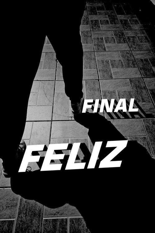 FINAL FELIZ 2026 official movie poster