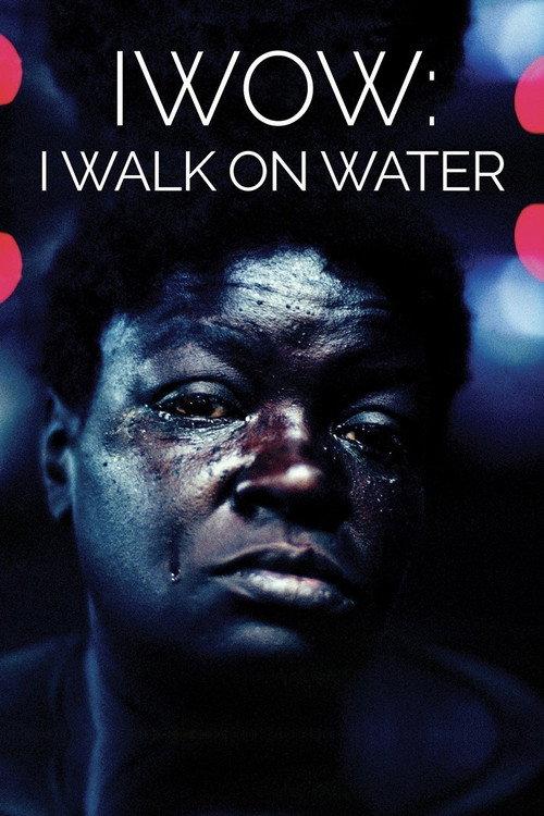 I Walk on Water 2020 official movie poster