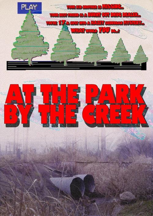 At the Park by the Creek 2019 official movie poster