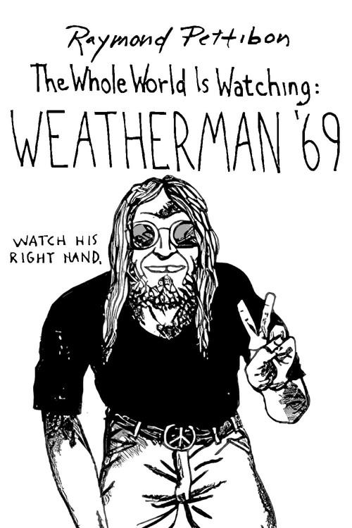 Weatherman '69 1989 official movie poster