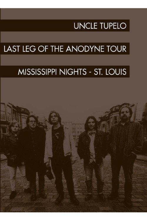 Uncle Tupelo: The Last Leg of the Andodyne Tour 1994 official movie poster
