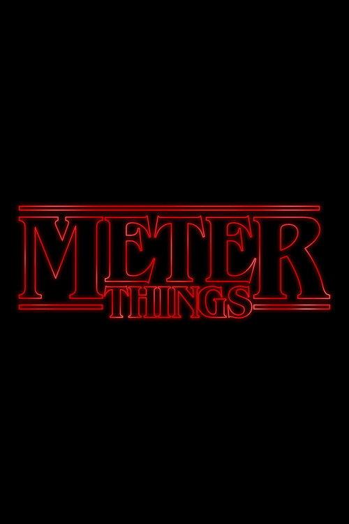 Meter Things 2017 official movie poster