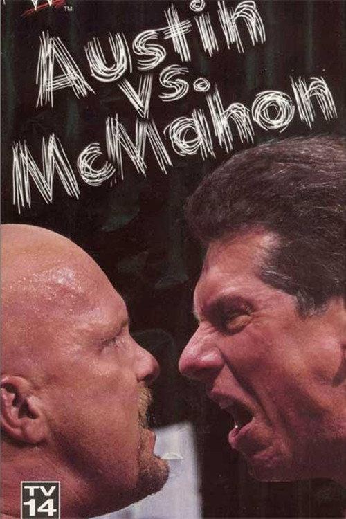 WWE: Austin vs. McMahon - The Whole True Story 1999 official movie poster