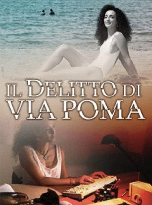 Il delitto di Via Poma 2011 official movie poster