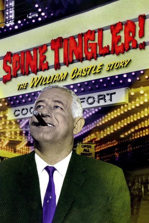 Spine Tingler! The William Castle Story 2007 official movie poster