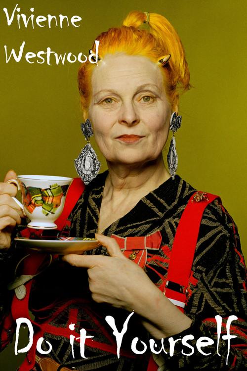 Vivienne Westwood: Do It Yourself! 2011 official movie poster