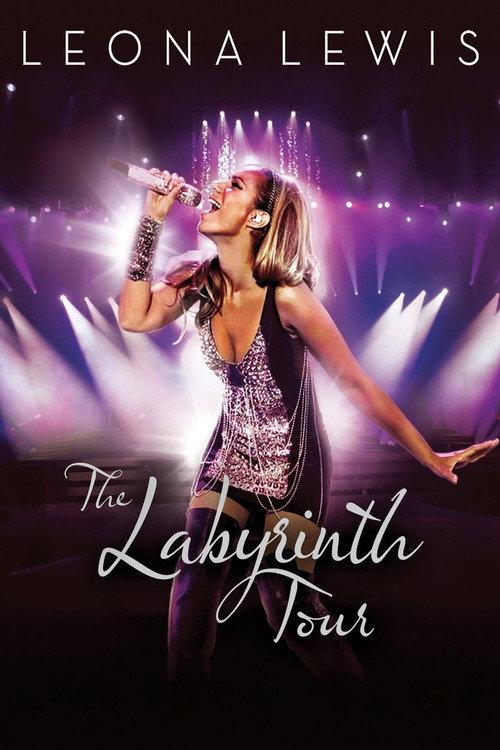 Leona Lewis - The Labyrinth Tour 2010 official movie poster