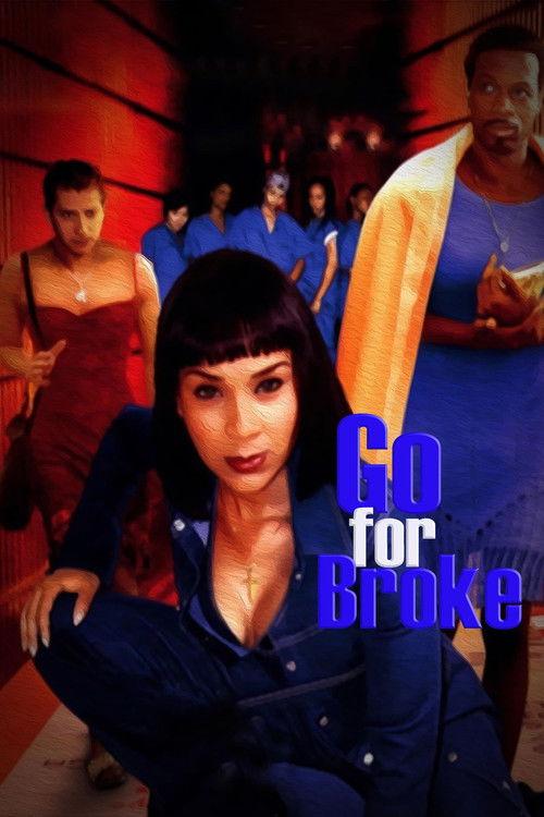 Go for Broke 2002 official movie poster