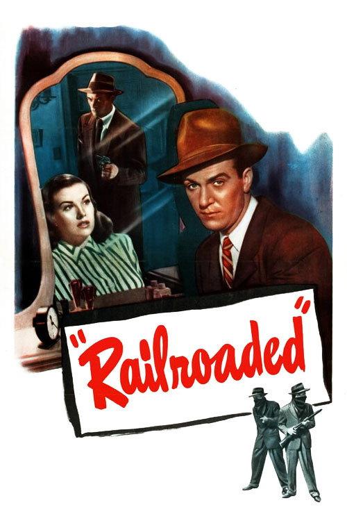 Railroaded! 1947 official movie poster