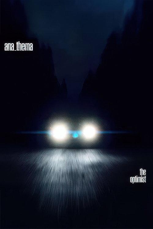 Anathema - The Optimist 2016 2016 official movie poster