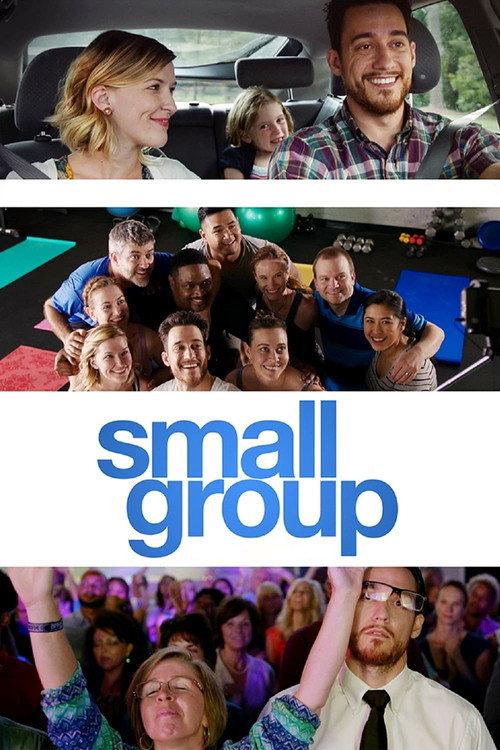Small Group 2018 official movie poster