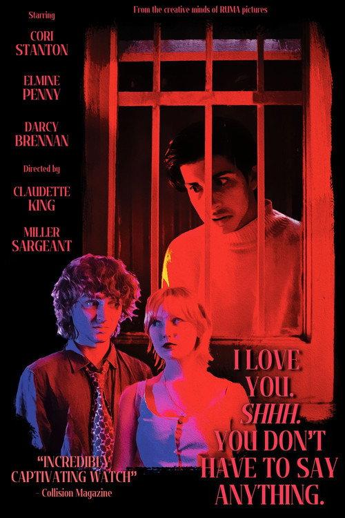 I Love You. Shhh. You Don't Have To Say Anything. 2024 official movie poster