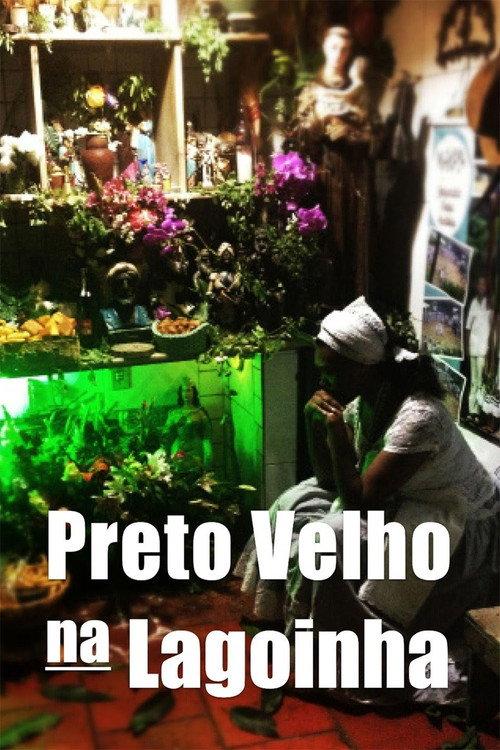 Preto Velho na Lagoinha 2016 official movie poster