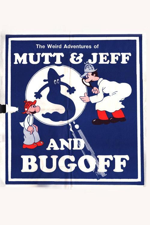 The Weird Adventures of Mutt & Jeff and Bugoff 1973 official movie poster