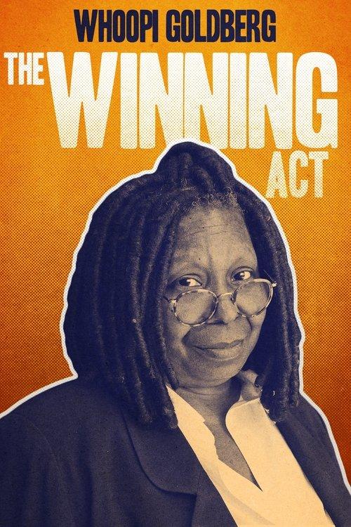 Whoopi Goldberg: The Winning Act 2022 official movie poster
