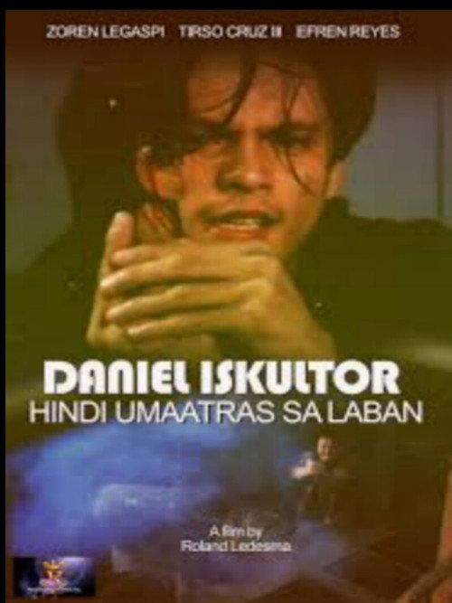 Daniel Eskultor: Hindi Umaatras sa Laban 1997 official movie poster
